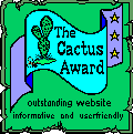 The Cactus Award.