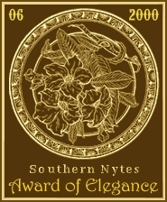 Southern Nytes Award of Elegance for May 2000.